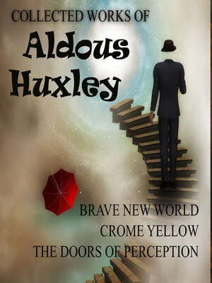 cover image of Collected Works of Aldous Huxley